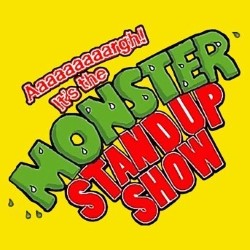 Aaaargh! It's the Monster Stand-Up Show!