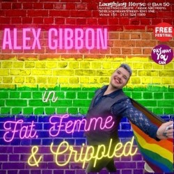 Fat, Femme and Crippled. Alex Gibbon