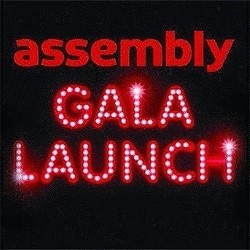 Assembly Gala Launch