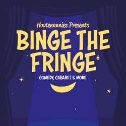 Binge the Fringe