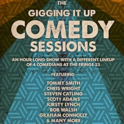 Gigging It Up Presents: The Comedy Sessions