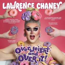 Lawrence Chaney - Overweight and OVER IT!. Lawrence Chaney