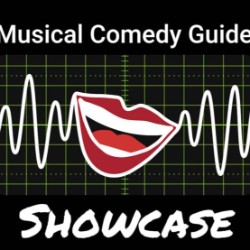 Musical Comedy Guide Showcase