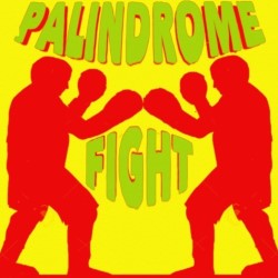 Palindrome Fight!