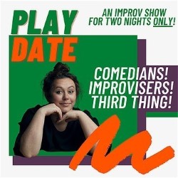 Playdate: Comedians Improvise. Amy Annette