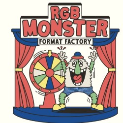 RGB Monster's Format Factory