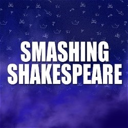 Smashing Shakespeare