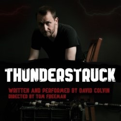 Thunderstruck. David Colvin