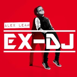 Alex Leam: Ex DJ. Alex Leam