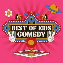 Best of Kids Comedy: The Big Show!