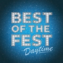 Best of the Fest: Daytime