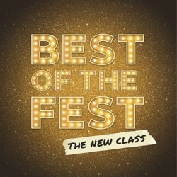 Best of the Fest: The New Class