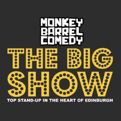 Big Show: Monkey Barrel Comedy's Fringe Showcase!