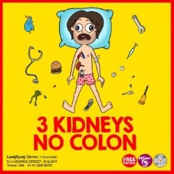 3 Kidneys, No Colon