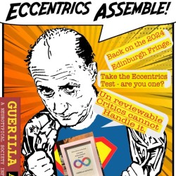 Eccentrics Assemble - Guerilla Autistics Year 10