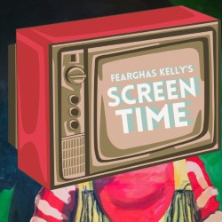 Fearghas Kelly's Screen Time