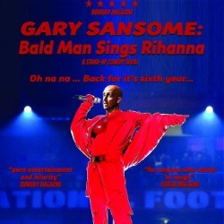 Bald Man Sings Rihanna. Gary Sansome