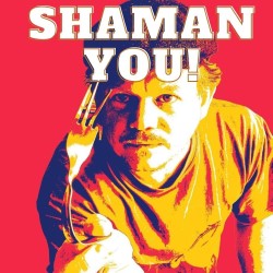 Shaman You!. Ian Harvey Stone