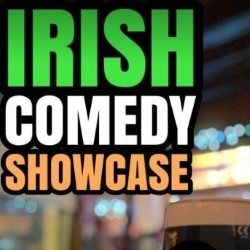 Irish Comedy Showcase