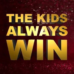 Kids Always Win