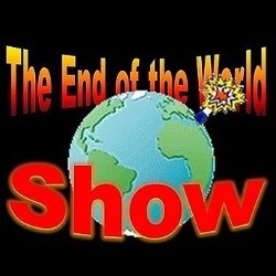 End of the World Show