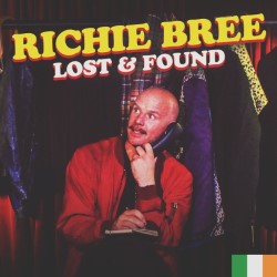 Richie Bree: Lost & Found. Richie Bree