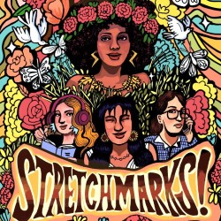 Momma Drama presents Stretchmarks!