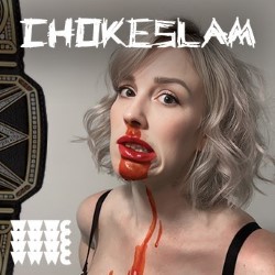 Chokeslam. Tegan Verheul