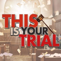 This Is Your Trial! The Fully Improvised Comedy Courtroom