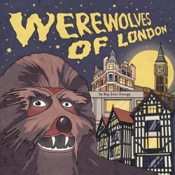 Werewolves of London (Work in Progress)