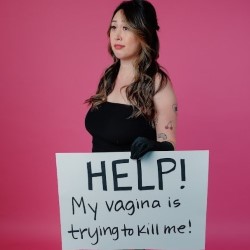 Help! My Vagina Is Trying to Kill Me!. Yola Jean Lu