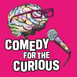 Comedy for the Curious: 2025