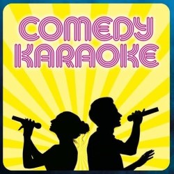 #ComedyKaraoke