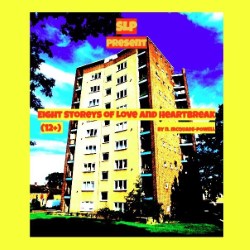 Eight Storeys of Love and Heartbreak