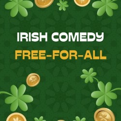 Irish Comedy Free-For-All