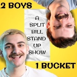 2 Boys, 1 Bucket. Image shows left to right: Kie Carson, Cameron Jones