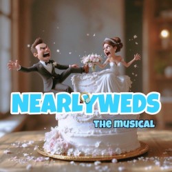 Nearlyweds the Musical