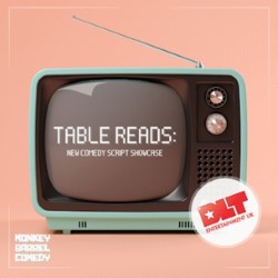 Table Reads: New Comedy Script Showcase