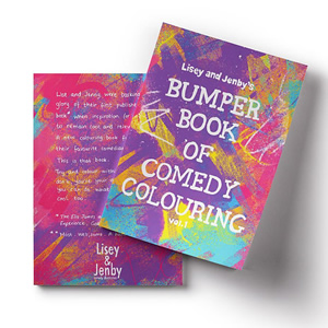 Lisey And Jenby's Bumper Book Of Comedy Colouring, Vol. 1