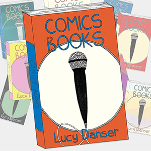 Comics Books - Lucy Danser. Copyright: Sofi Rose