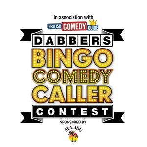 Dabbers Bingo Comedy Caller Contest