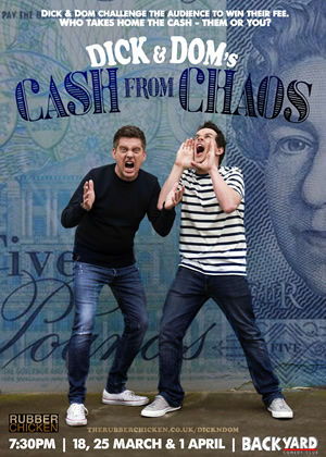 Dick & Dom's Cash From Chaos. Image shows from L to R: Richard McCourt, Dominic Wood