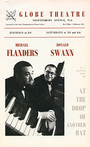 Flanders & Swann - At The Drop Of Another Hat. Globe Theatre poster. Flanders & Swann