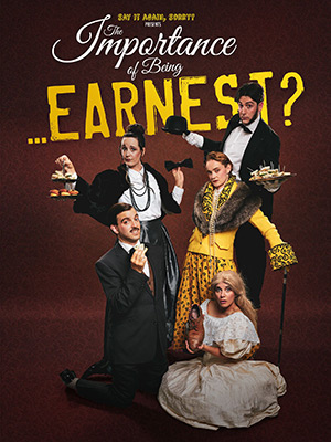 The Importance Of Being... Earnest?. Copyright: Michael Wharley, Mann Bros