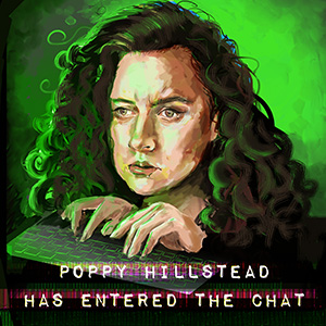 Poppy Hillstead has Entered the Chat. Poppy Hillstead