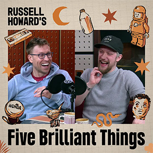 Five Brilliant Things. Image shows left to right: Russell Howard, Daniel Sloss