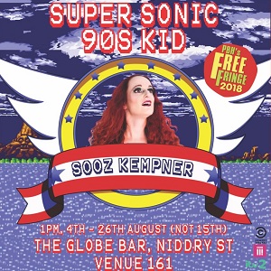 Super Sonic 90s Kid. Sooz Kempner