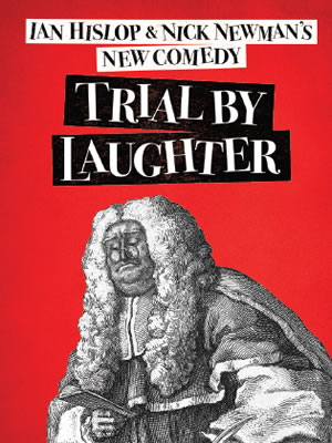 Trial By Laughter