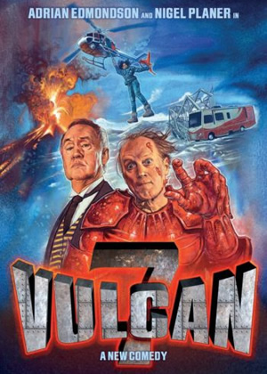 Vulcan 7. Image shows from L to R: Nigel Planer, Adrian Edmondson