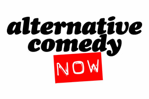 Alternative Comedy Now